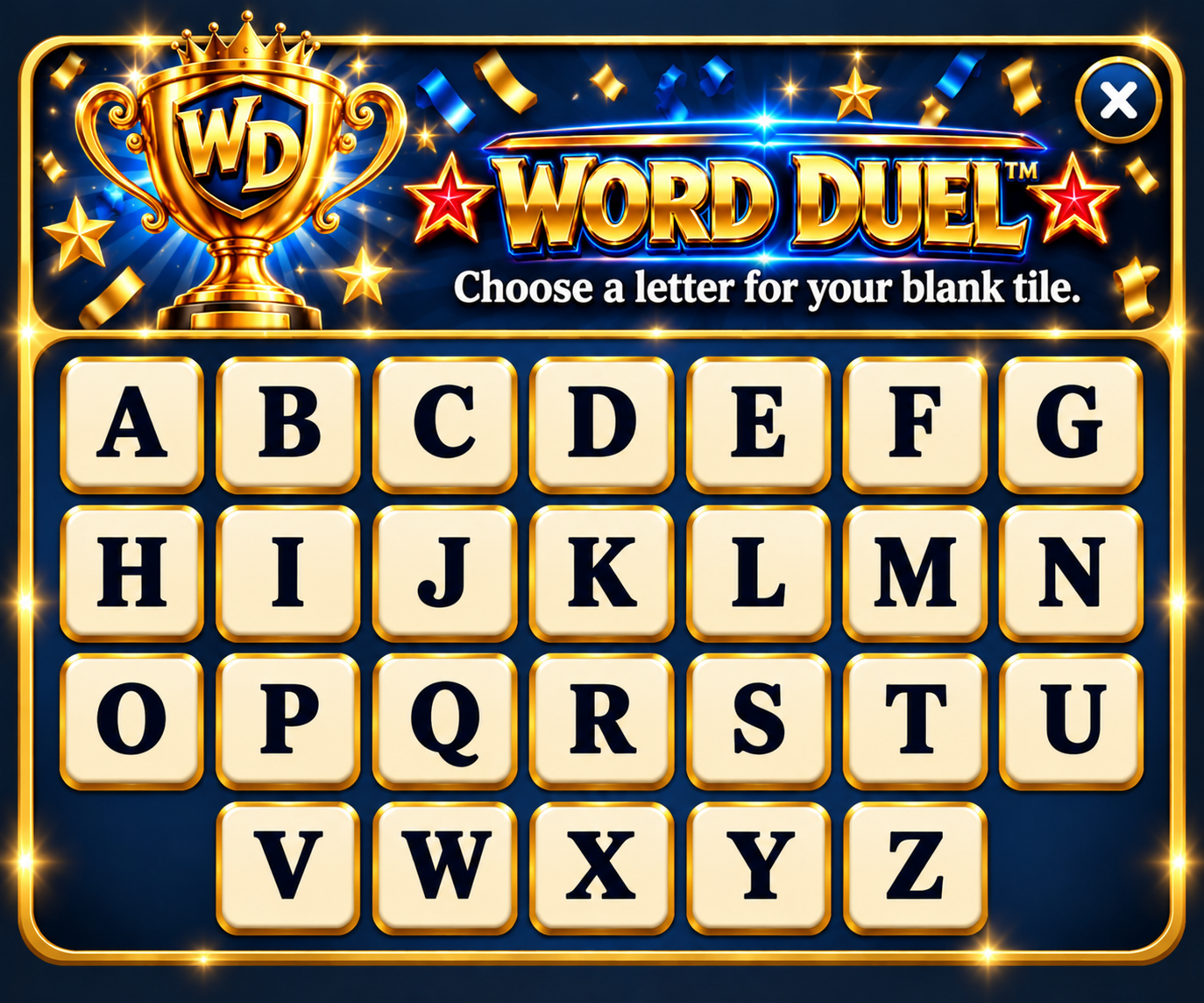 Word Duel: Choose a letter for your blank tile